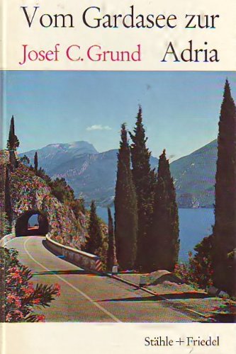 Vom Gardasee zur Adria Travel