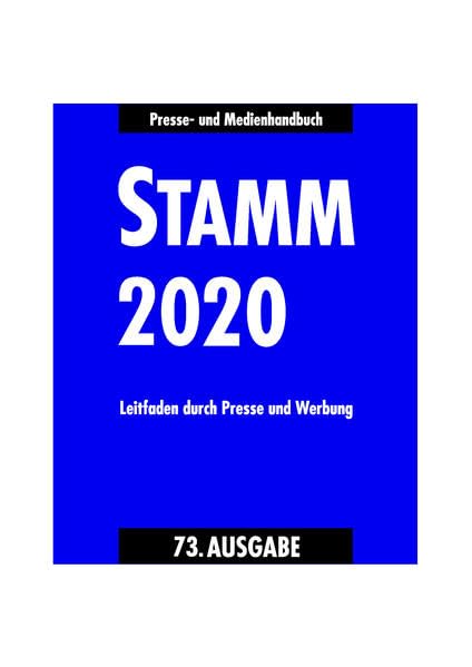 STAMM Leitfaden durch Presse und Werbung 2020: Presse- und Medianhandbuch Law