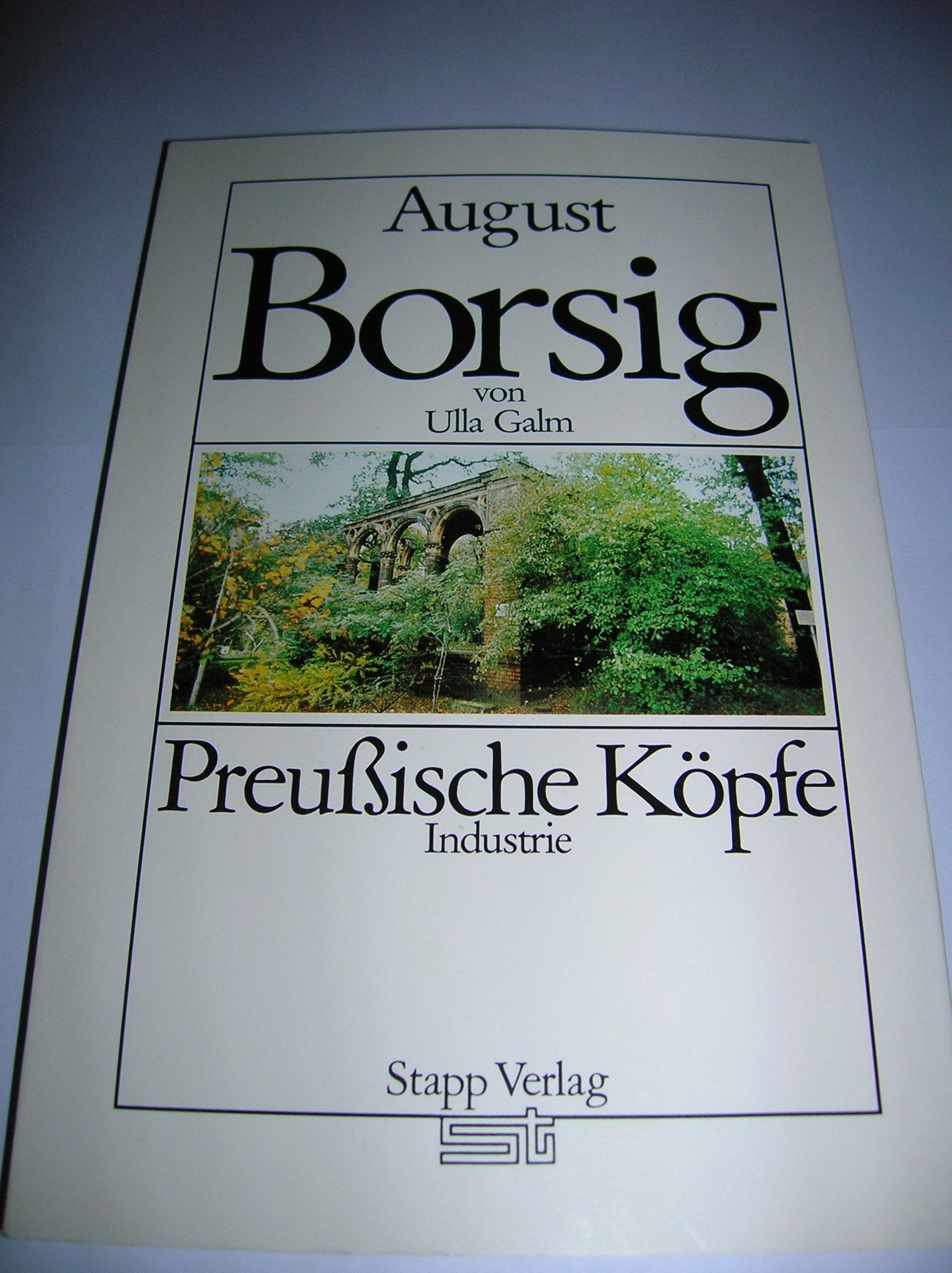 August Borsig. Preußische Köpfe. Books