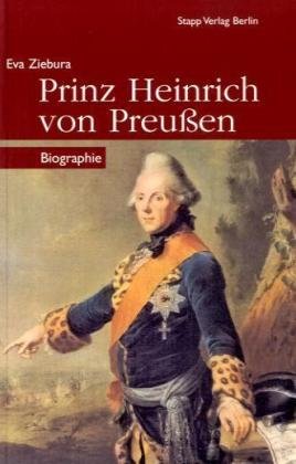 Prinz Heinrich von Preußen: Biographie German history