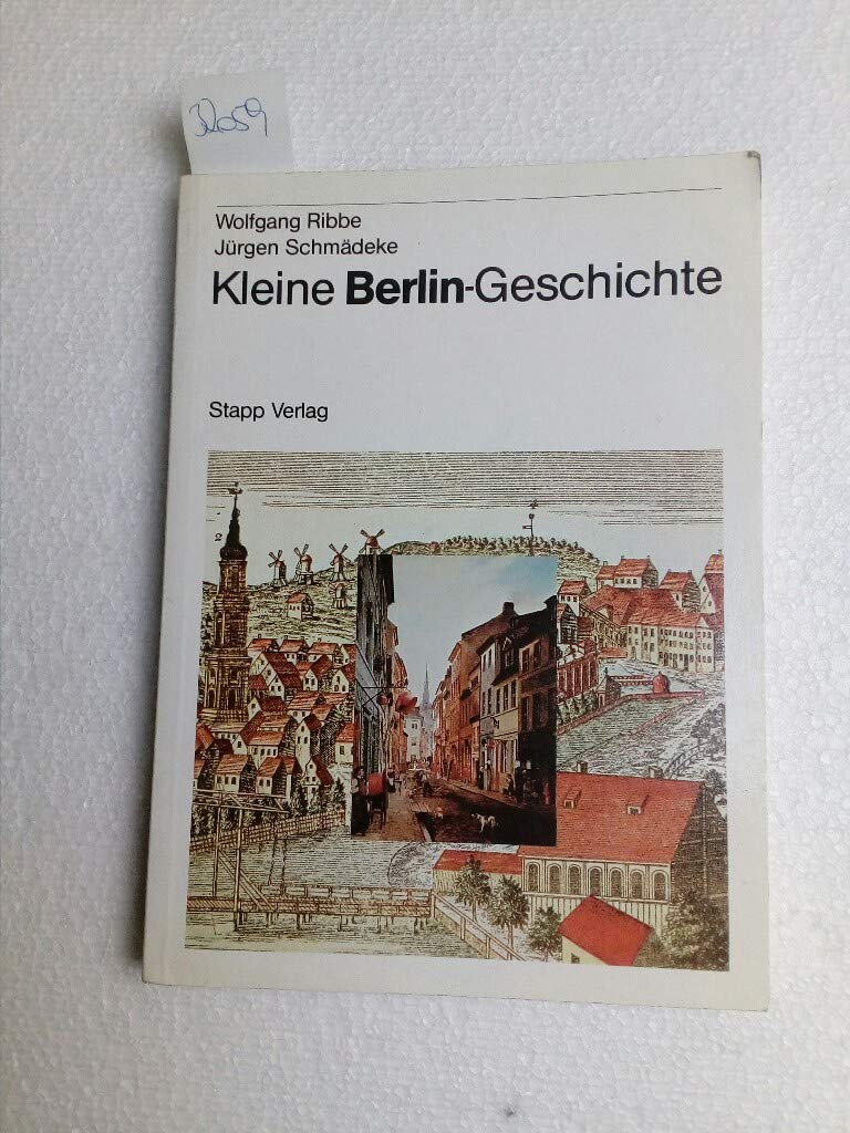 Kleine Berlin-Geschichte Politics & History