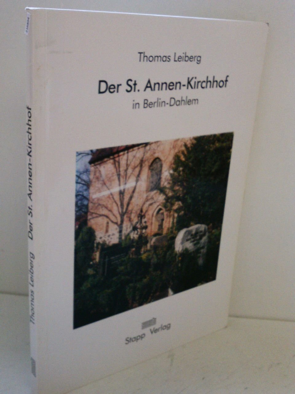 Der Kirchhof der St. Annen Gemeinde in Berlin Dahlem Books
