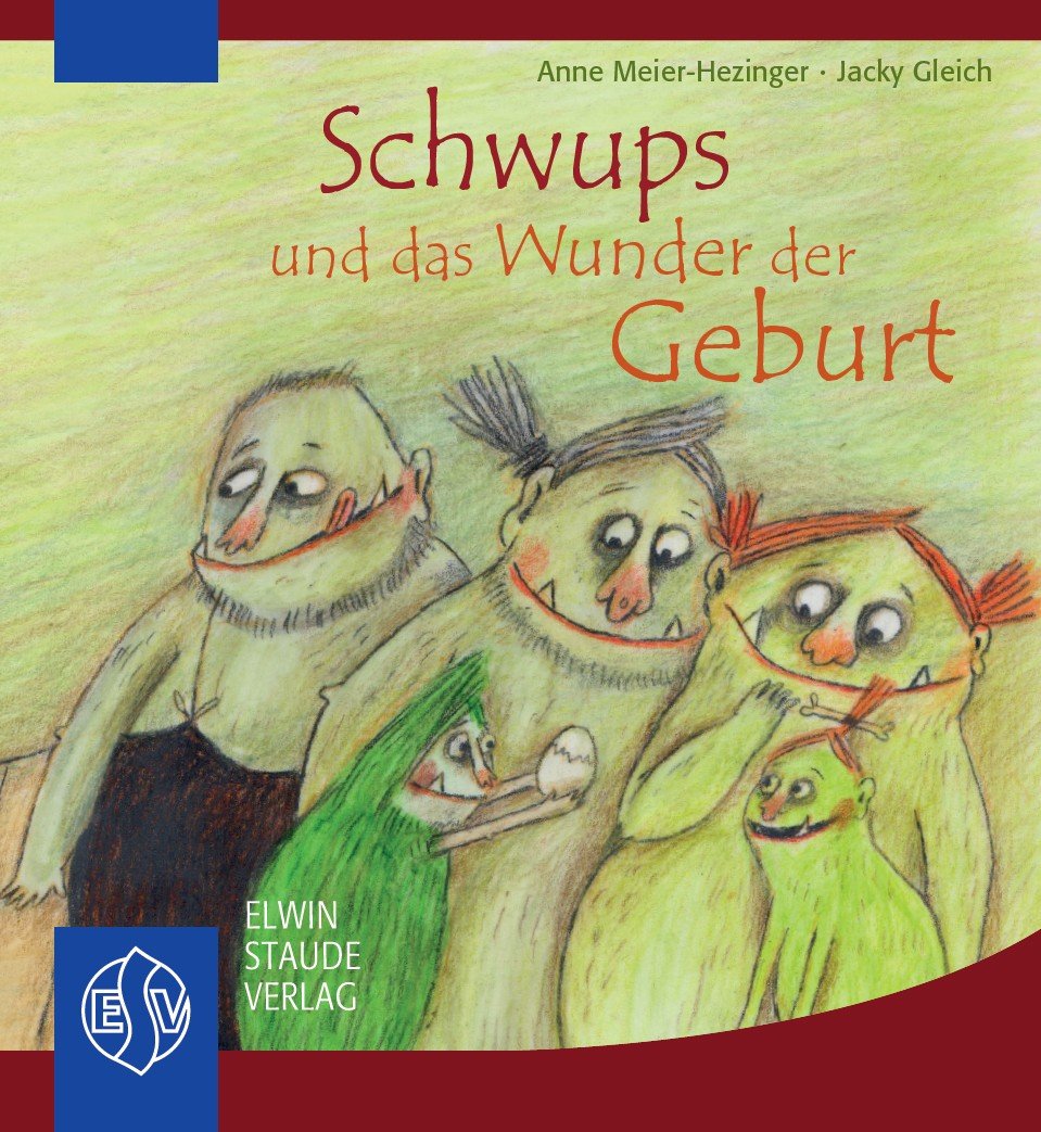 Schwups und das Wunder der Geburt Books
