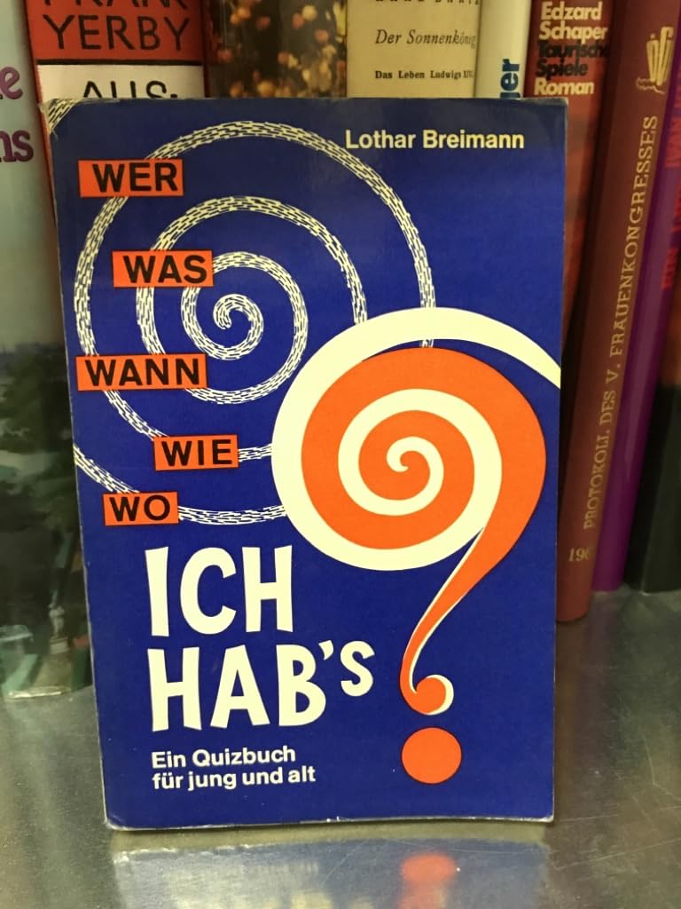 Ich hab's. Ein Quizbuch für jung und alt Books