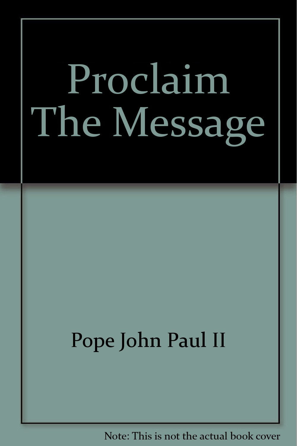 Verkünde das Wort : Papst Johannes Paul II. und die Steyler Books