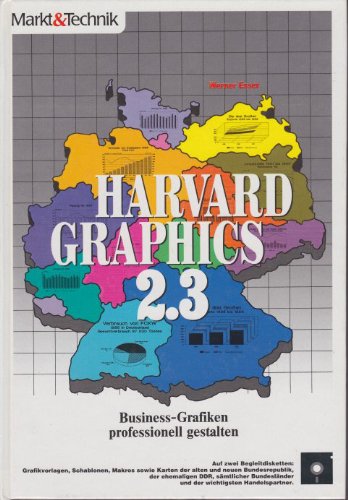 Harvard Graphics 2.3: Busines-Grafiken professionell gestalten Books
