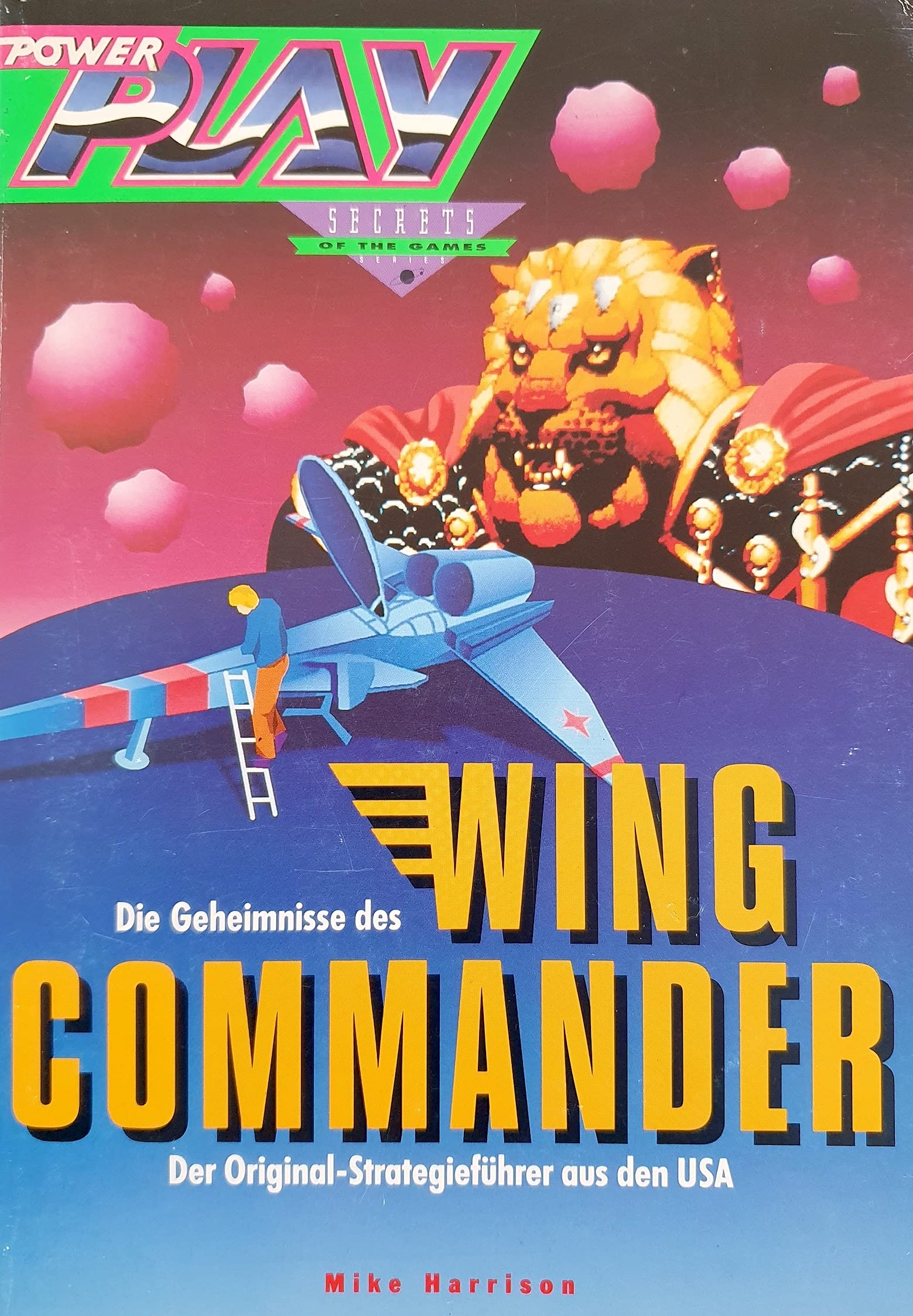 Die Geheimnisse des Wing Commander: Der Original-Strategieführer aus den USA (Power Play Spiele) Leisure & Fun