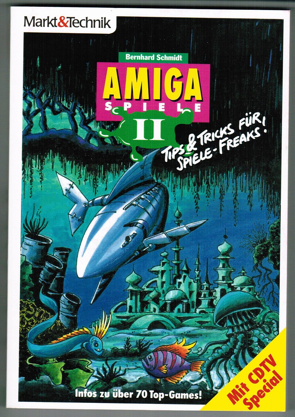 Amiga Spiele: Infos zu über 70 Top-Games! Books