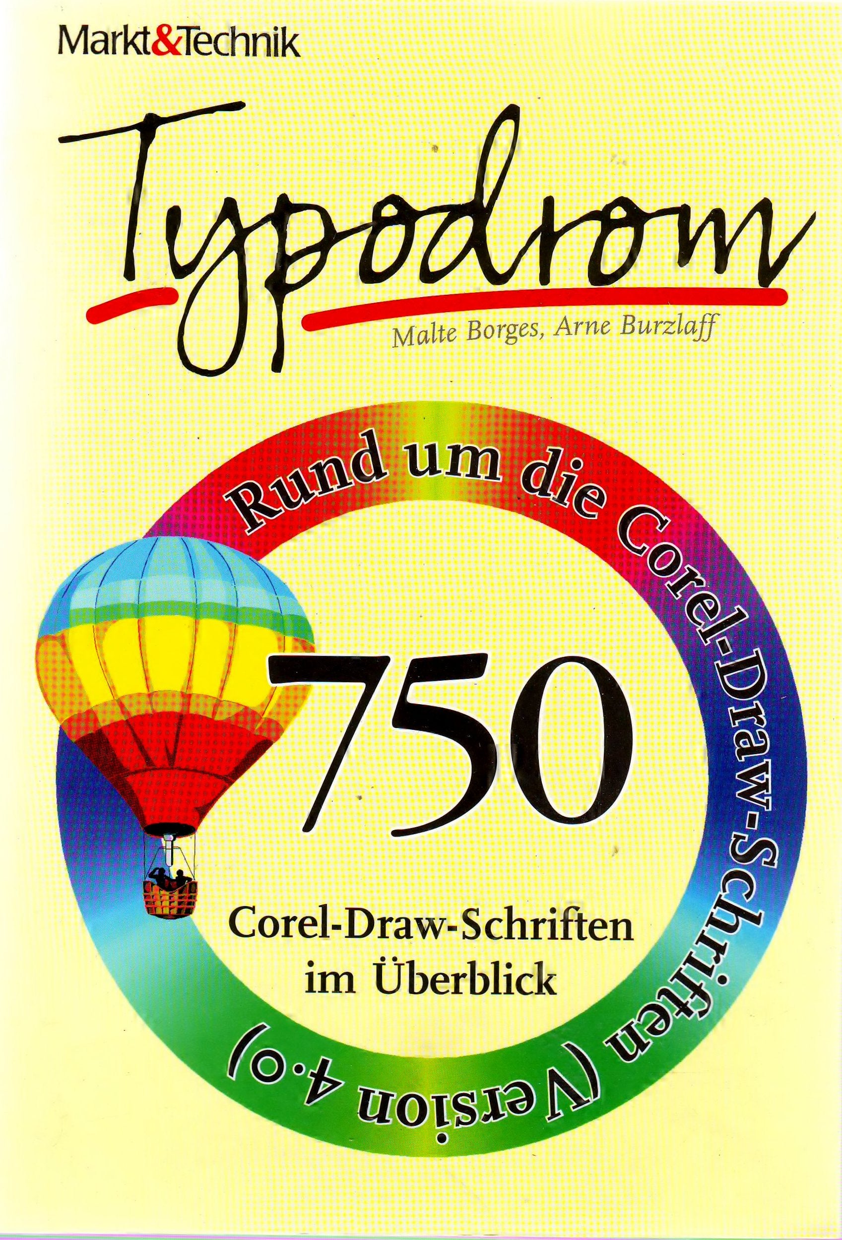 Typodrom: 750 Corel-Draw-Schriften im Überblick Books