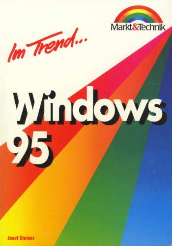 Windows 95: Microsoft (Im Trend...) Books