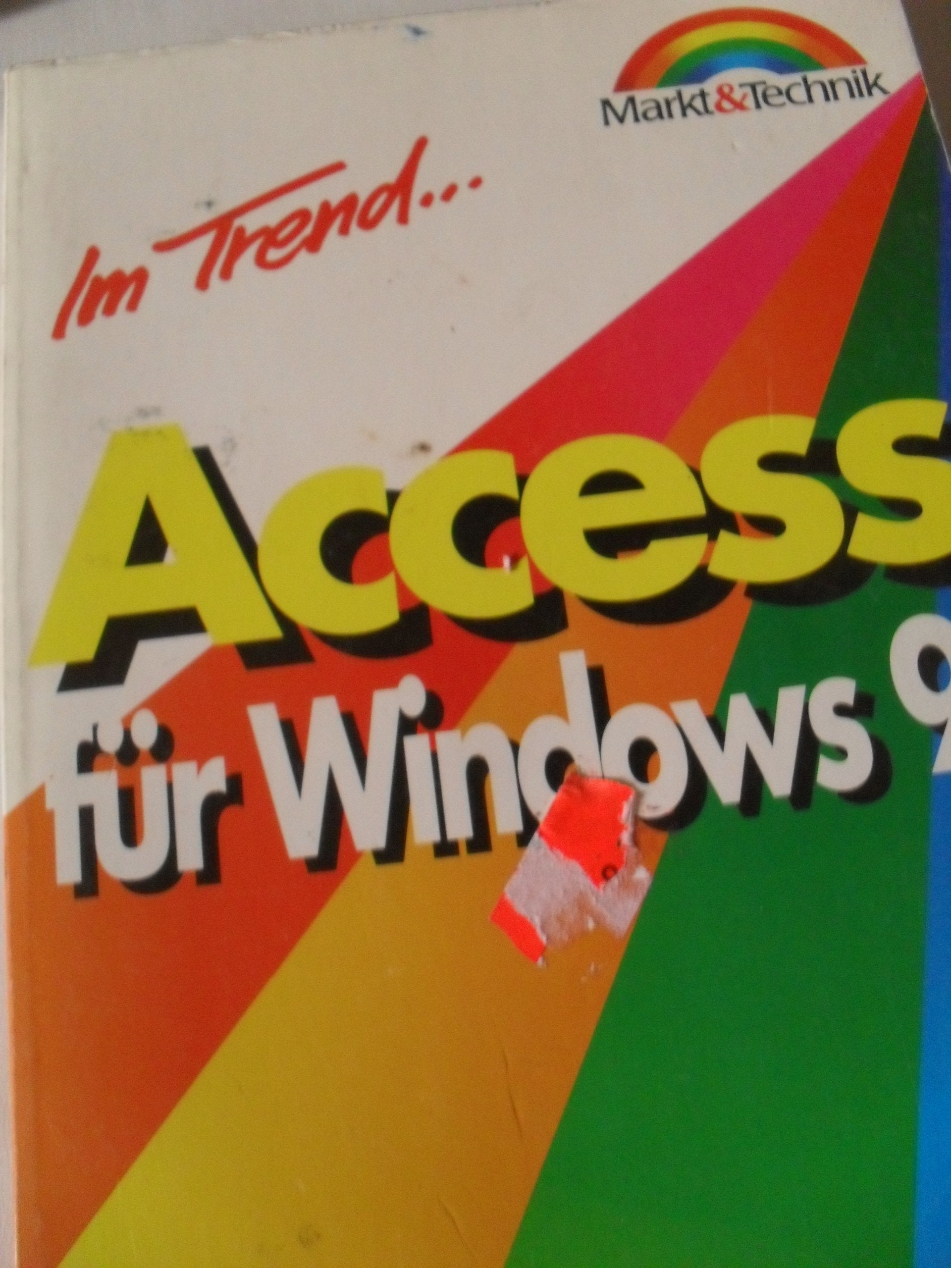 Access für Windows 95 (Im Trend...) Books