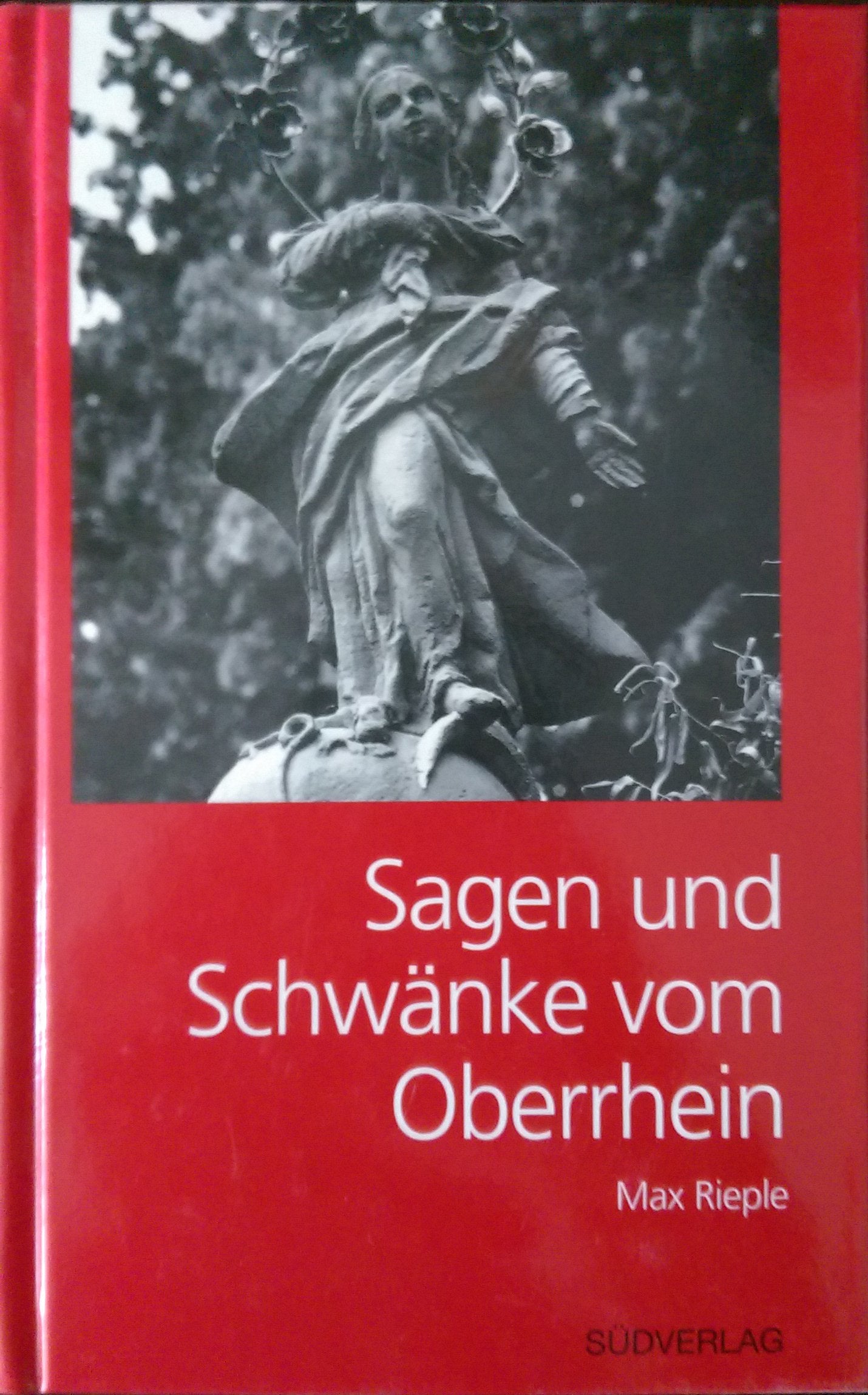 Sagen und Schwänke vom Oberrhein Fairy Tales & Legends