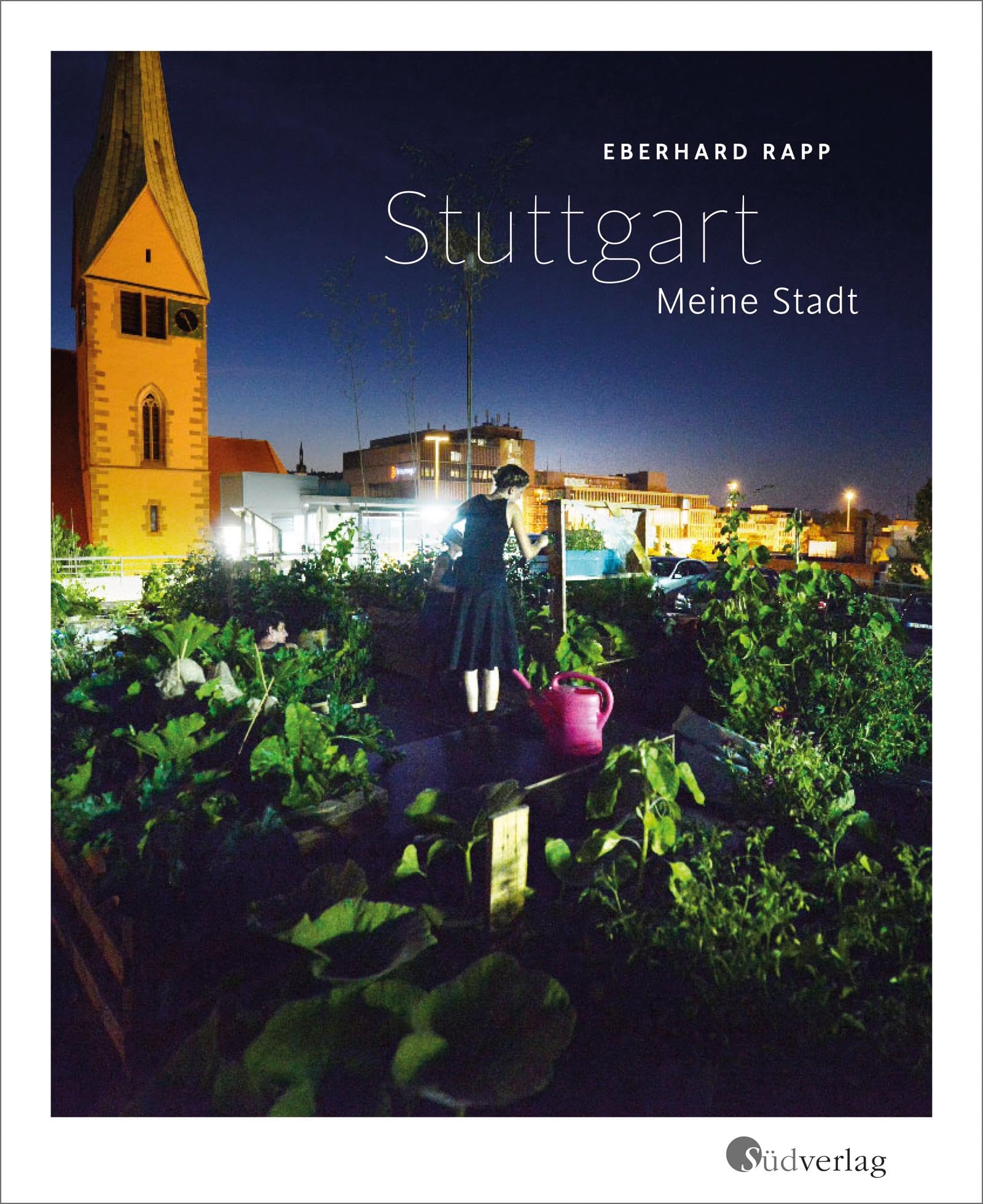 Stuttgart. Meine Stadt Leisure, Home & Garden Books