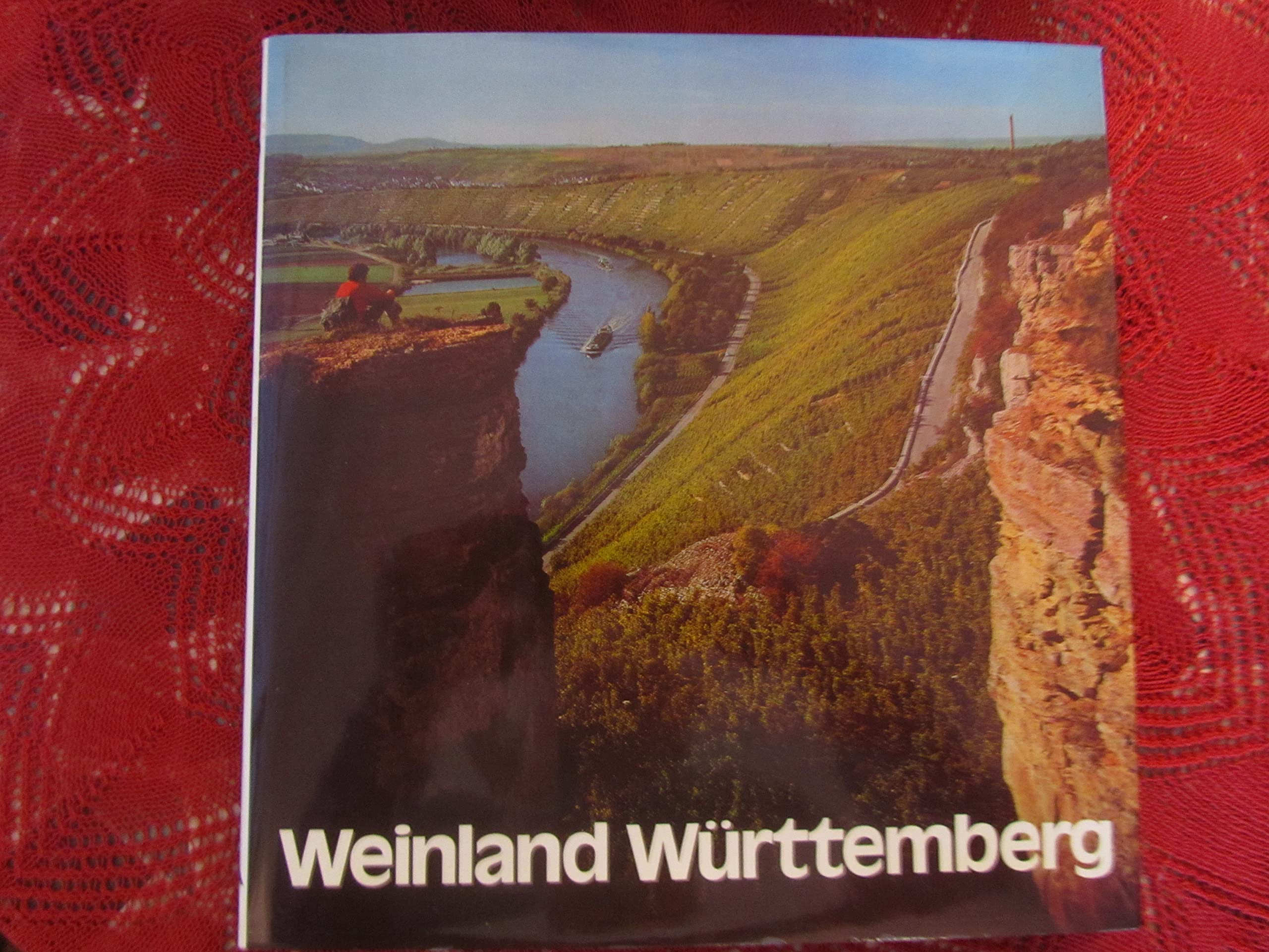 Weinland Württemberg - Aus der Reihe: Monographien der Deutschen Weinlandschaften - Band 2 Leisure, Home & Garden