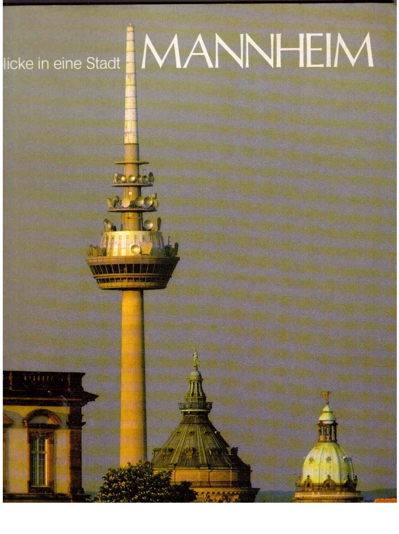 Mannheim (Einblicke in eine Stadt) Travel