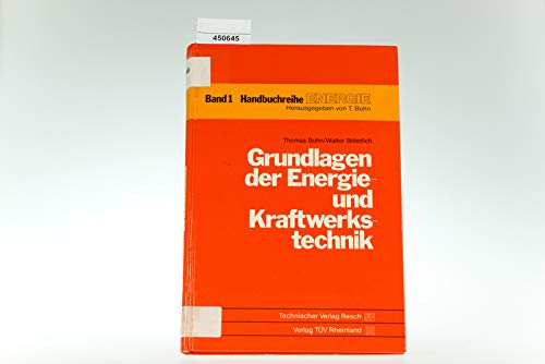 Grundlagen der Energie- und Kraftwerkstechnik. Books