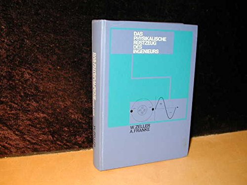 Das physikalische Rüstzeug des Ingenieurs Books
