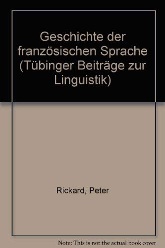 Geschichte der französischen Sprache Foreign Languages ​​& Dictionaries