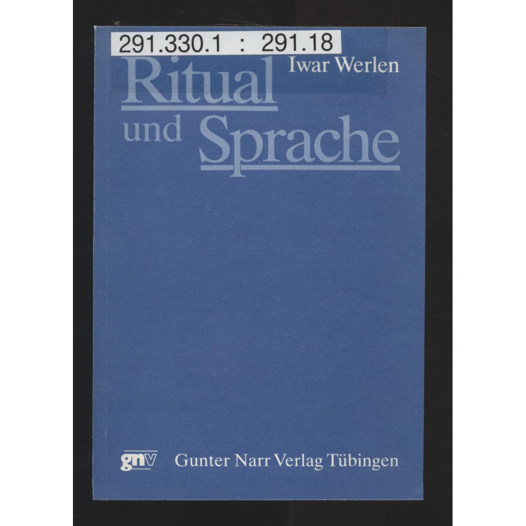 Ritual und Sprache. Zum Verhältnis von Sprechen und Handeln in Ritualen Social Sciences