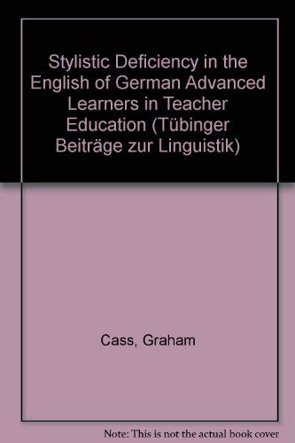 Stylistic Deficiency in the English of German Advanced Learners in Teacher Education Books