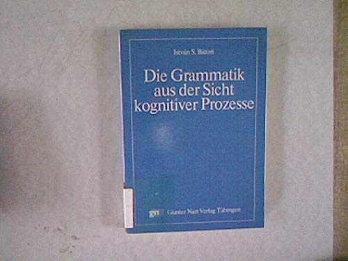 Die Grammatik aus der sicht kognitiver Prozesse. Books