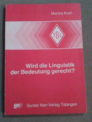 Wird die Linguistik der Bedeutung gerecht? Books
