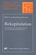 Rekapitulation. Textstrategien der Zusammenfassung von wissenschaftlichen Fachtexten Books