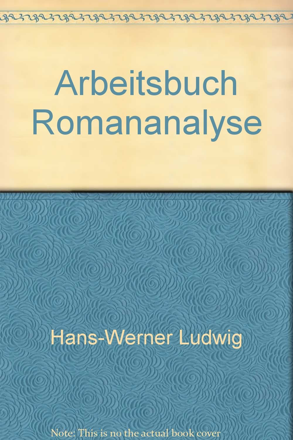 Arbeitsbuch Romananalyse Business & Technology Books