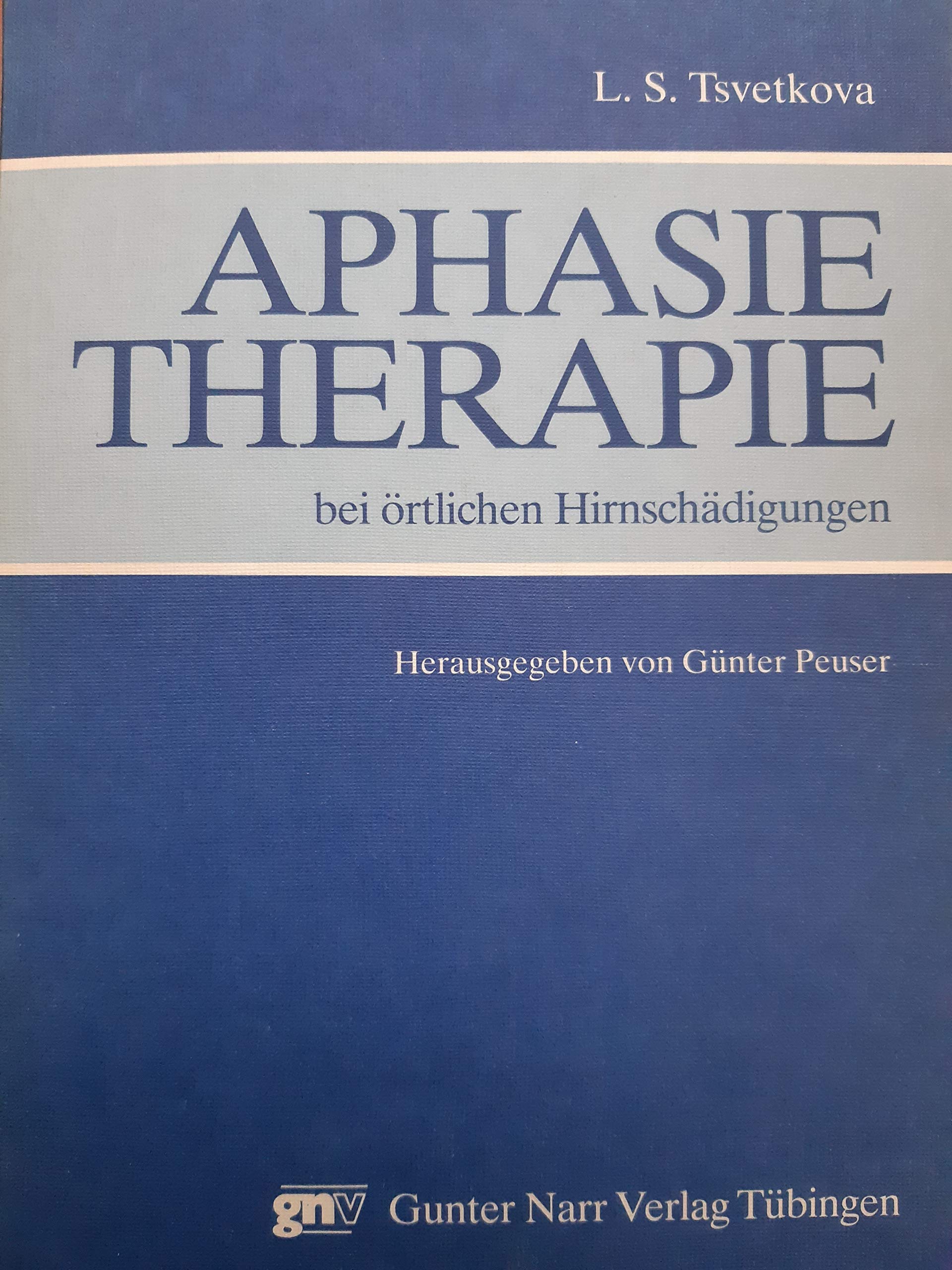 Aphasietherapie bei örtlichen Hirnschädigungen Books