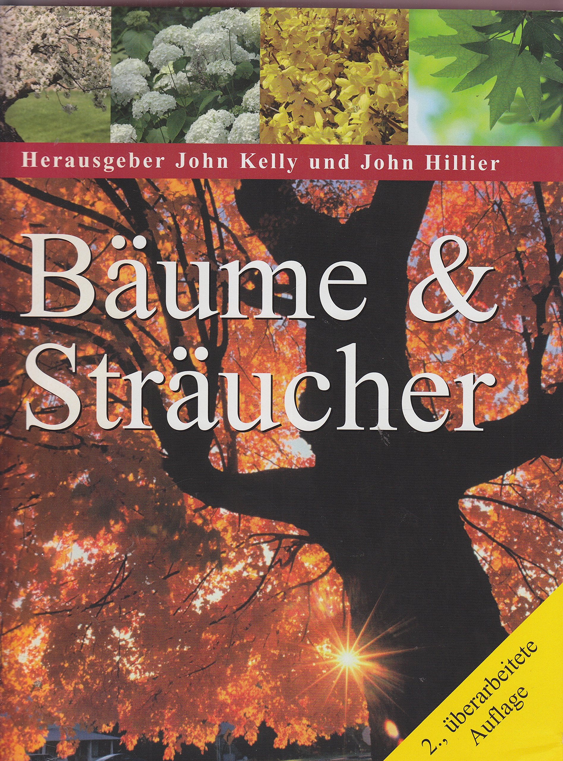 The Hillier Bäume & Sträucher Natural Sciences Books