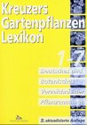 Kreuzers Gartenpflanzen-Lexikon, Gesamtregister: Deutsches und Botanisches Verzeichnis der Pflanzennamen für die Bd. 1-7 Leisure, Home & Garden