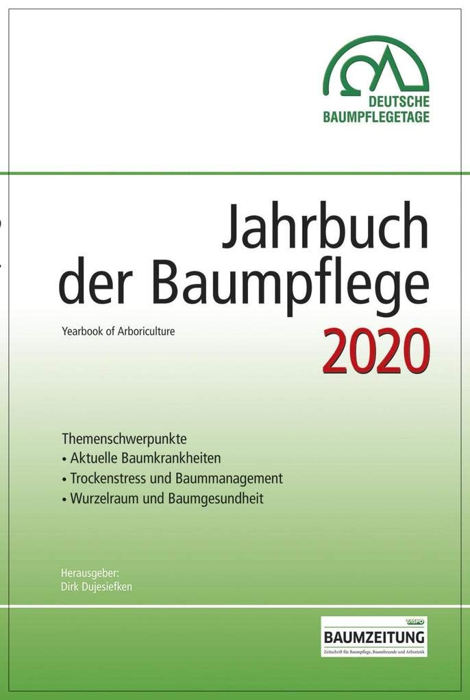 Jahrbuch der Baumpflege 2020: Yearbook of Arboriculture Mathematics