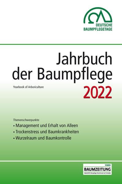 Jahrbuch der Baumpflege 2022: Yearbook of Arboriculture Mathematics