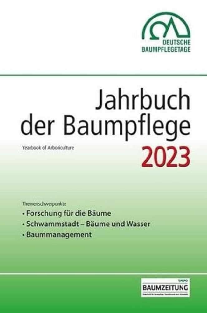 Jahrbuch der Baumpflege 2023: Yearbook of Arboriculture Mathematics