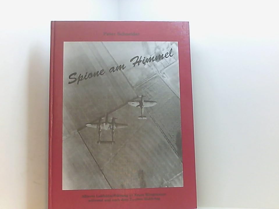 Spione am Himmel: Alliierte Luftaufnahmen im Raum Wittgenstein während und nach dem 2. Weltkrieg Film, Art & Culture