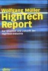 Product Image: HighTech-Report. Zur Situation und Zukunft der HighTech-Industrie.