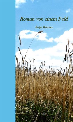 Roman von einem Feld Contemporary literature Books