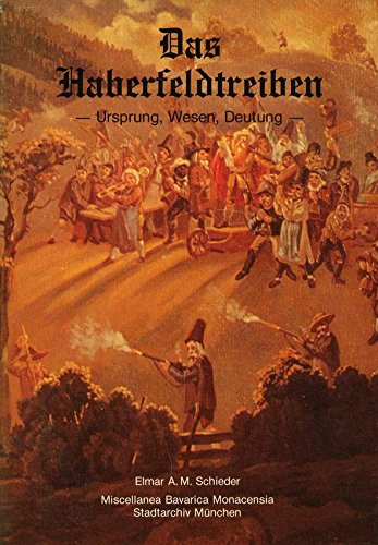 Das Haberfeldtreiben. Ursprung, Wesen, Deutung General education
