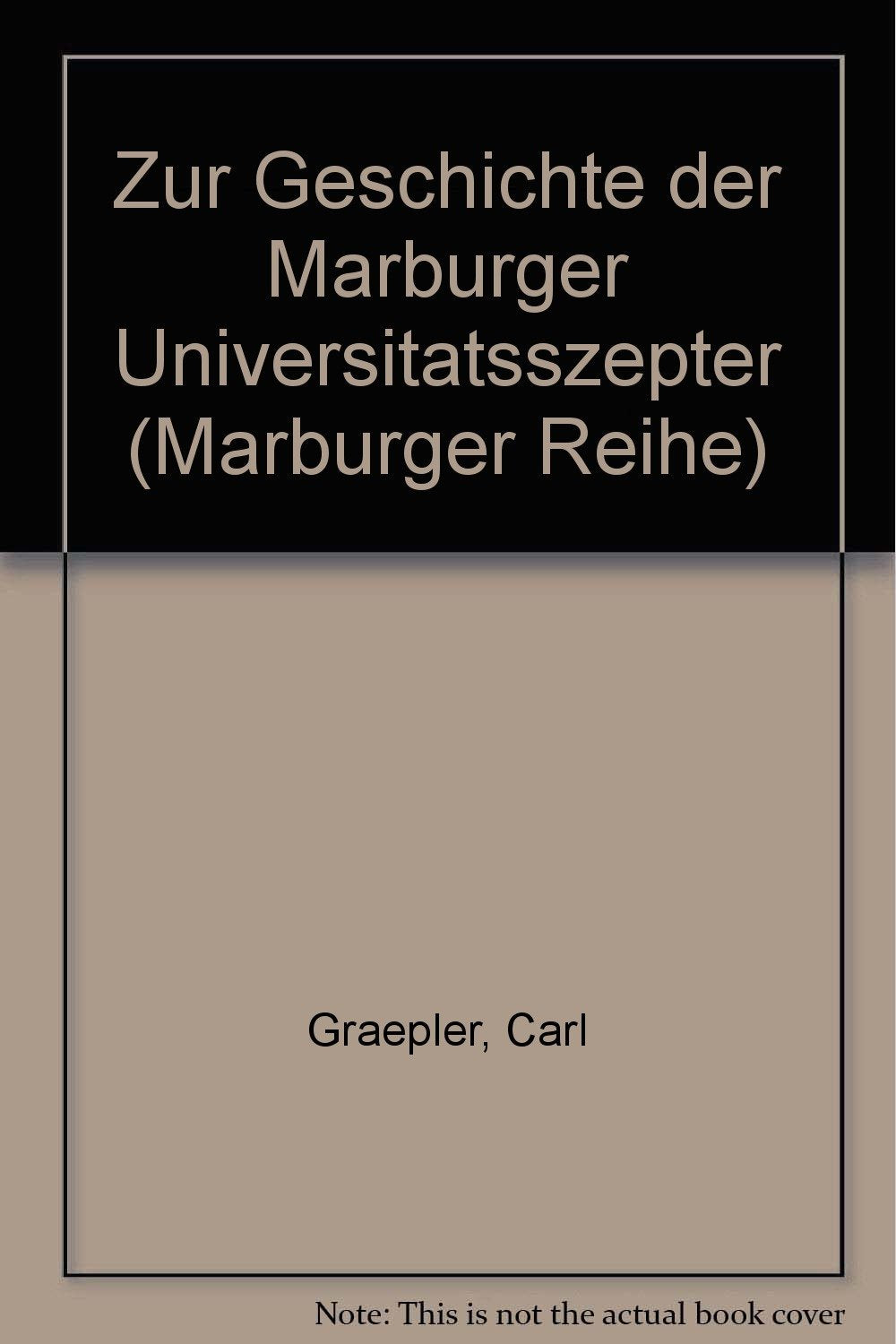 Zur Geschichte der Marburger Universitatsszepter (Marburger Reihe) book