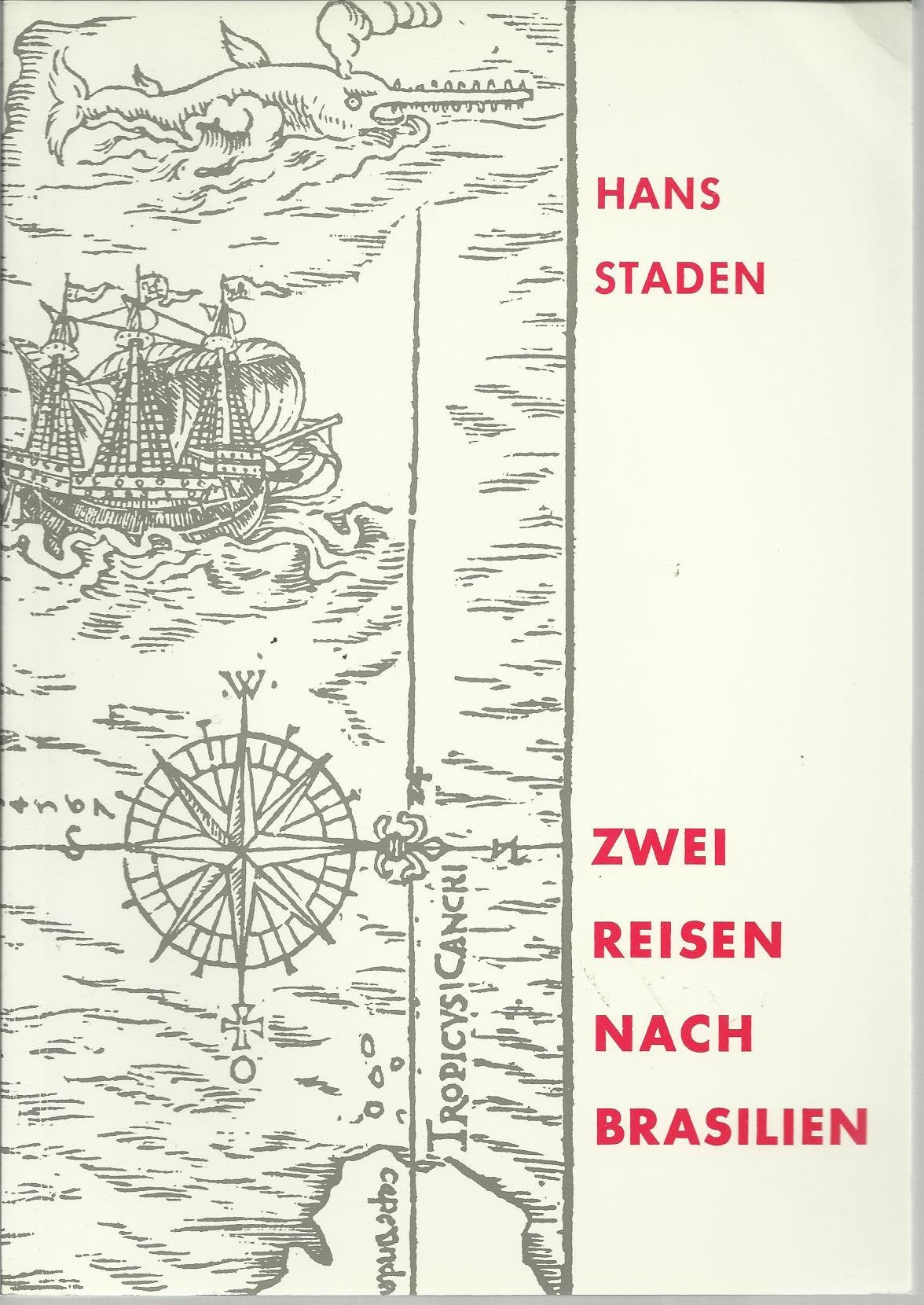 Zwei Reisen nach Brasilien 1548-1555 Hobbies & Crafts