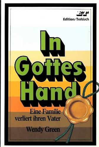 In Gottes Hand: Eine Familie verliert ihren Vater Death & Mourning
