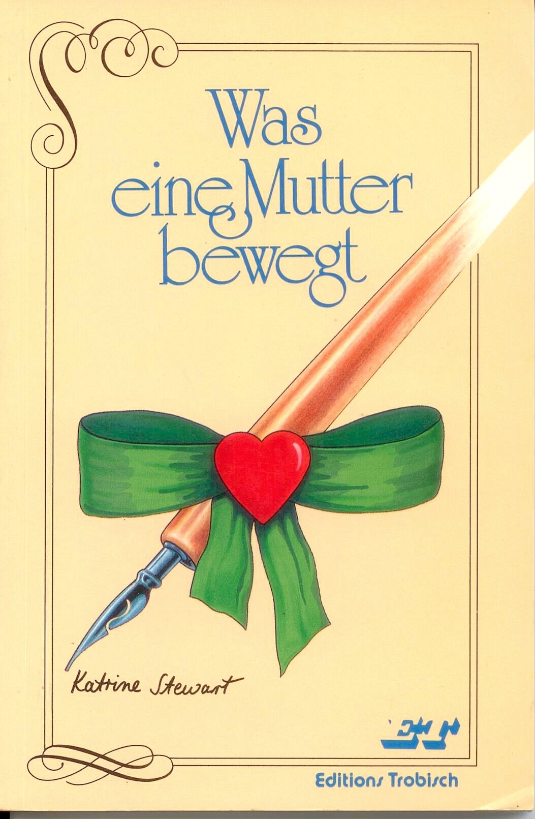 Was eine Mutter bewegt Books