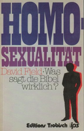 Homosexualität - was sagt die Bibel wirklich? Books
