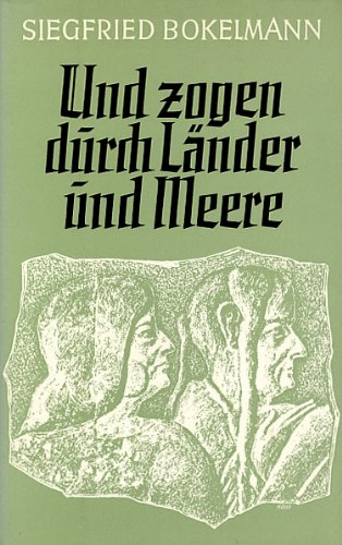 Und zogen durch Länder und Meere. Roman Books