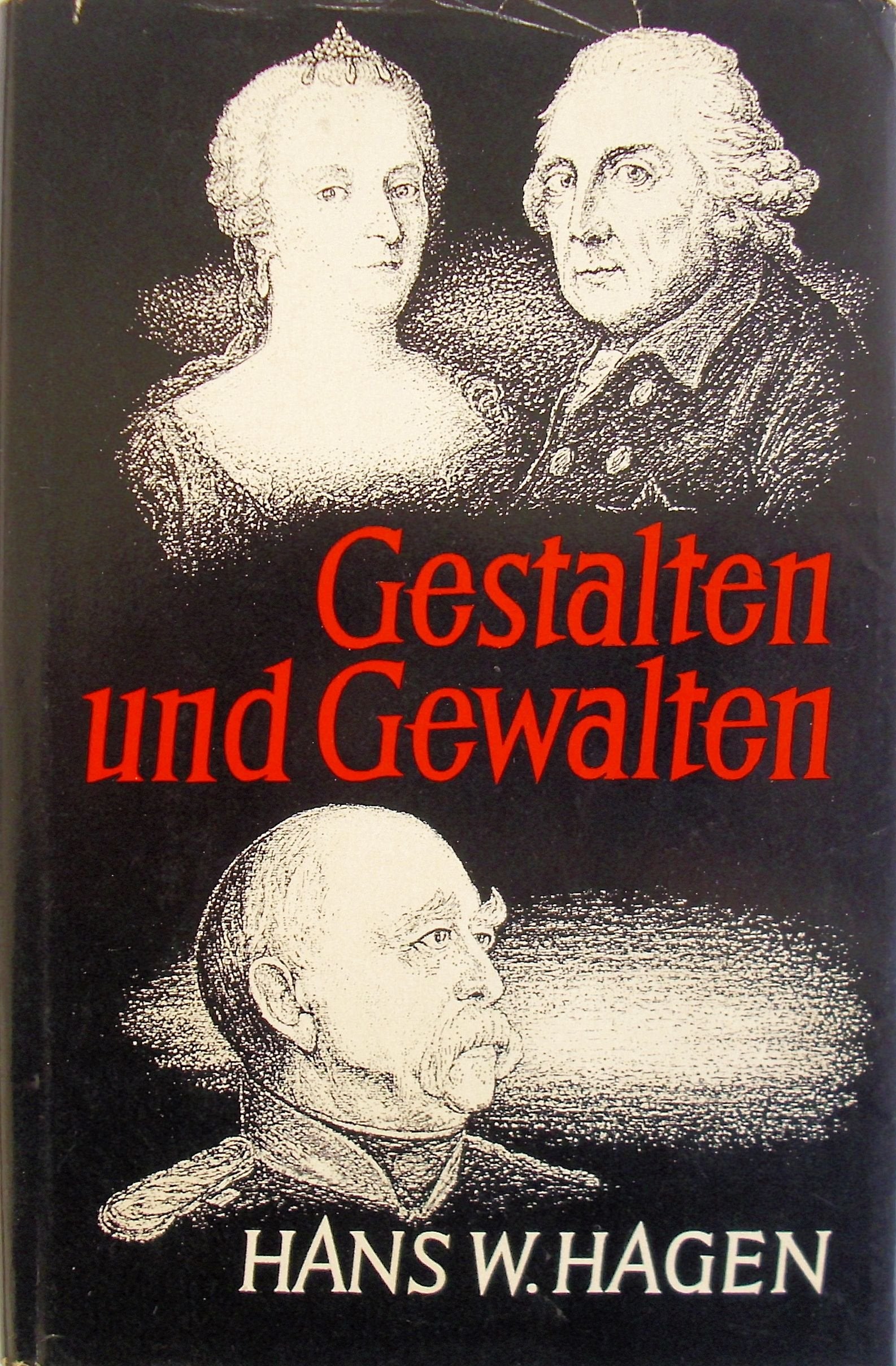 Gestalten und Gewalten: Schicksalsstunden des Reiches Memories