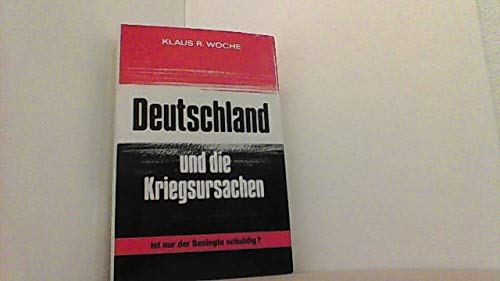 Deutschland und die Kriegsursachen. Der Besiegte ist nicht immer schuldig Politics & History
