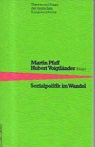 Sozialpolitik im Wandel. Von der selektiven zur integrierten Sozialpolitik Books