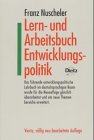 Lern- und Arbeitsbuch Entwicklungspolitik Politics & History