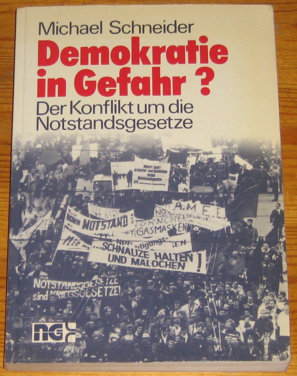Demokratie in Gefahr? Der Konflikt um die Notstandsgesetze Law