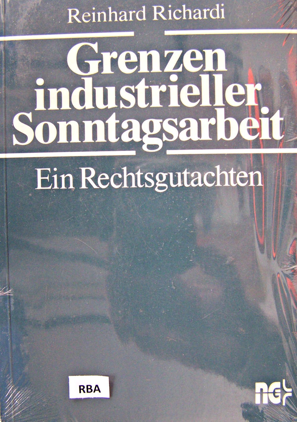 Grenzen industrieller Sonntagsarbeit: Ein Rechtsgutachten Business & Technology